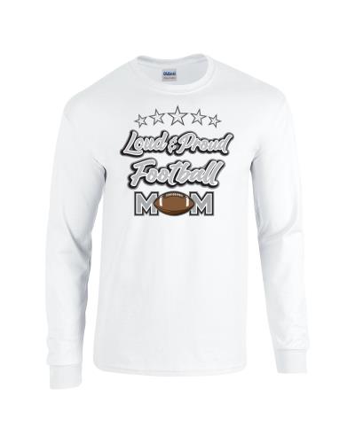Epic Loud & Proud Mom Long Sleeve Cotton Graphic T-Shirts. Free shipping.  Some exclusions apply.