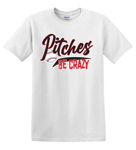 Epic Adult/Youth Pitches Be Crazy Cotton Graphic T-Shirts. Free shipping.  Some exclusions apply.