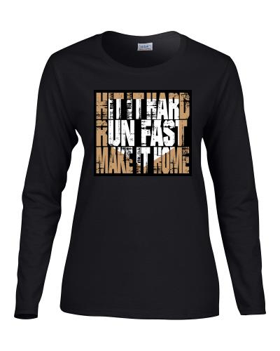 Epic Ladies Make it home Long Sleeve Graphic T-Shirts. Free shipping.  Some exclusions apply.