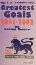 F.A. Premiership GREATEST SOCCER GOALS 2001-2002