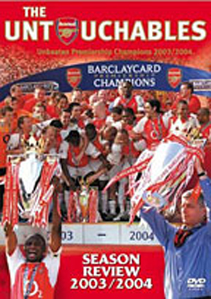 The Untouchables Arsenal 03/04 Season Review (DVD)