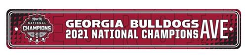 Fan Mats Georgia Bulldogs 2021-22 National Champs Street Sign