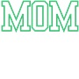 Epic Adult/Youth MOM varsity sports biggest fan green Cotton Graphic T-Shirts