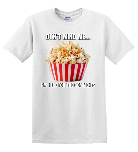 Epic Adult/Youth I'm Here for the Comments Popcorn Meme Cotton Graphic T-Shirts. Free shipping.  Some exclusions apply.