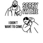 Epic Sorry I'm Late Didnt Want To Drake Meme Long Sleeve Cotton Graphic T-Shirts