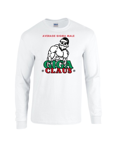 Epic Giga Claus Average Sigma Male Christmas Long Sleeve Cotton Graphic T-Shirts. Free shipping.  Some exclusions apply.