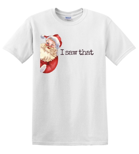 Epic Adult/Youth I Saw That Santa Funny Jesus Meme Cotton Graphic T-Shirts. Free shipping.  Some exclusions apply.