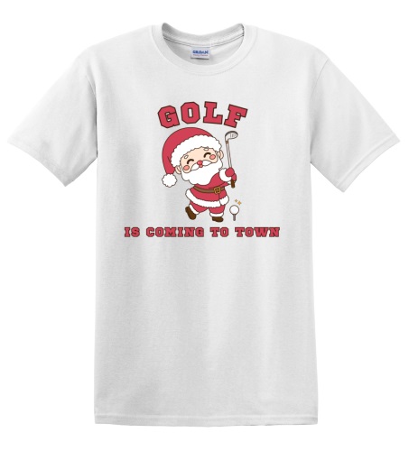 Epic Adult/Youth Golf Is Coming To Town Santa Cotton Graphic T-Shirts. Free shipping.  Some exclusions apply.