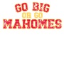 Epic Ladies Go Big or Go Mahomes KC Kansas City FB V-Neck Graphic T-Shirts