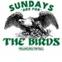 Epic Sundays Are For The Birds Eagles Philly Long Sleeve Cotton Graphic T-Shirts