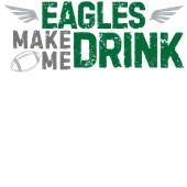 Epic Adult/Youth Eagles Make Me Drink Philly Big Game Cotton Graphic T-Shirts