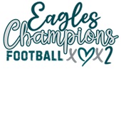 Epic Adult/Youth Eagles Football Big Game Champions x2 Cotton Graphic T-Shirts