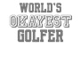 Epic Ladies World's Okayest Golfer Golf V-Neck Graphic T-Shirts