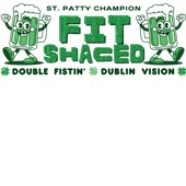 Epic Adult/Youth Fit Shaced Dublin Vision St. Patty's Day Cotton Graphic T-Shirts