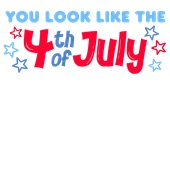 Epic Adult/Youth You Look Like The Fourth of July Cotton Graphic T-Shirts