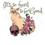 Epic Adult/Youth It's So Hard To Be Good Skull Roses Cat Cotton Graphic T-Shirts