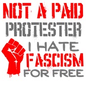 Epic Adult/Youth Not Paid Protester Hate Fascism For Free Cotton Graphic T-Shirts