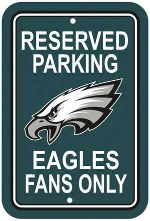 BSI NFL Philadelphia Eagles Reserved Parking Sign