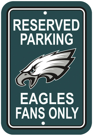 Philadelphia Eagles Reserved Parking Sign