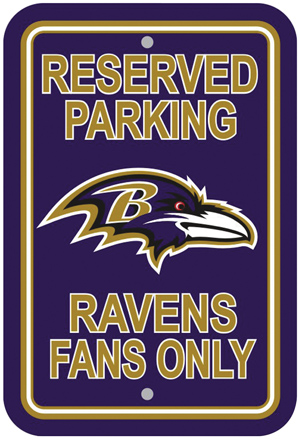BSI NFL Baltimore Ravens Reserved Parking Sign