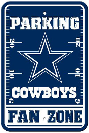 BSI NFL Dallas Cowboys Fan Zone Parking Sign
