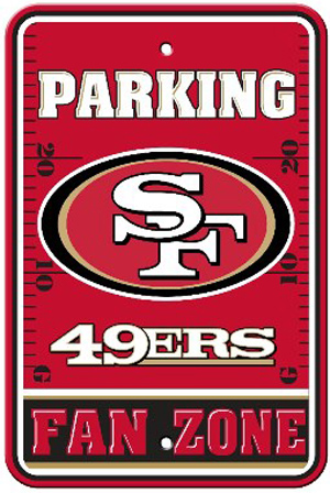 BSI NFL San Francisco 49ers Fan Zone Parking Sign