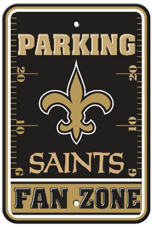 BSI NFL New Orleans Saints Fan Zone Parking Sign