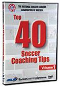 NSCAA Top 40 Soccer Coaching Tips Training DVD NSCAA Top 40 Soccer Coaching Tips Training DVD