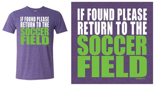 Image Sport Soccer If Found...T-Shirt