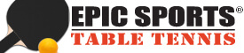 Table Tennis Equipment - Epic Sports