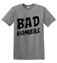 Epic Adult/Youth Bad Hombre Cotton Graphic T-Shirts