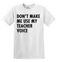 Epic Adult/Youth Teacher Voice Cotton Graphic T-Shirts