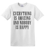 Epic Adult/Youth Nobody is Happy Cotton Graphic T-Shirts