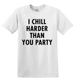 Epic Adult/Youth I Chill Cotton Graphic T-Shirts