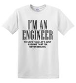 Epic Adult/Youth I'm an Engineer Cotton Graphic T-Shirts