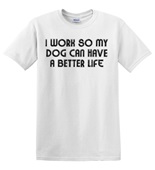 Epic Adult/Youth I Work 4 My Dogs Cotton Graphic T-Shirts