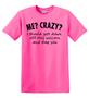 Epic Adult/Youth Me? Crazy? Cotton Graphic T-Shirts