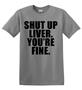 Epic Adult/Youth Shut Up Liver Cotton Graphic T-Shirts