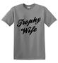 Epic Adult/Youth Trophy Wife Cotton Graphic T-Shirts