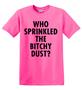 Epic Adult/Youth Bitchy Dust Cotton Graphic T-Shirts