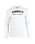 Epic In Memory Of Long Sleeve Cotton Graphic T-Shirts