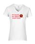 Epic Ladies My Blood & Sweat V-Neck Graphic T-Shirts