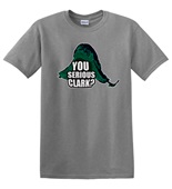 Epic Adult/Youth U Serious Clark? Cotton Graphic T-Shirts