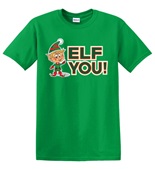 Epic Adult/Youth Elf You! Cotton Graphic T-Shirts