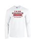 Epic I'm an Engineer Long Sleeve Cotton Graphic T-Shirts
