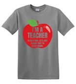 Epic Adult/Youth I'm a Teacher Cotton Graphic T-Shirts