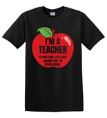 Epic Adult/Youth I'm a Teacher Cotton Graphic T-Shirts