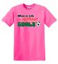 Epic Adult/Youth Life w/o Goals Cotton Graphic T-Shirts