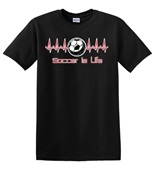 Epic Adult/Youth Soccer is Life Cotton Graphic T-Shirts