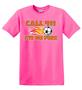 Epic Adult/Youth Soccer Call 911 Cotton Graphic T-Shirts